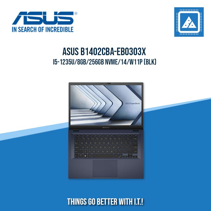 ASUS EXPERTBOOK B1402CBA-EB0303X I5-1235U/8GB/256GB NVME | BEST FOR ENTERPRISES AND CORPORATES LAPTOP ASUS EXPERTBOOK B1402CBA-EB0303X I5-1235U/8GB/256GB NVME | BEST FOR ENTERPRISES AND CORPORATES LAPTOP